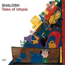 SHALOSH - TALES OF UTOPIA - CD ALBUM image 1