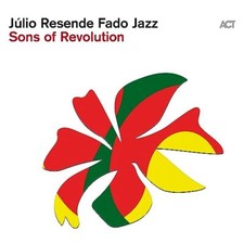 JULIO RESENDE FADO J - SONS OF REVOLUTION - CD ALBUM image 1