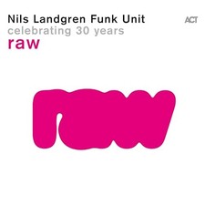 Nils Landgren Funk U - CD RELEASE DATE 12/07/24 (THIS CAN CHANGE!) - image 1