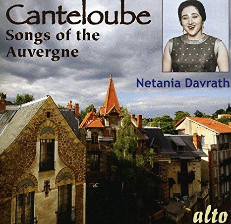 Canteloube: Songs of the Auvergne