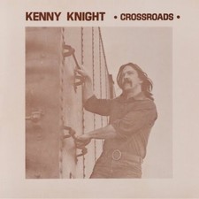 KENNY KNIGHT - CROSSROADS - CD image 1