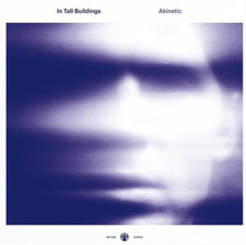 IN TALL BUILDINGS - AKINETIC (COLOURED VINYL) - Vinyl Record VL image 1