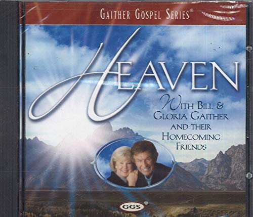 GAITHER BILL & GLORI - HEAVEN - CD image 1