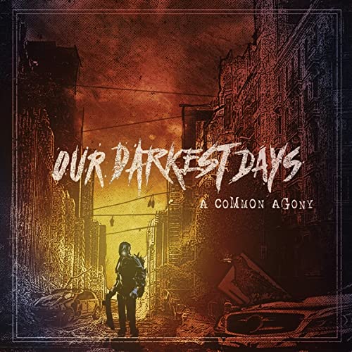 OUR DARKEST DAYS - A COMMON AGONY - Vinyl Record image 1