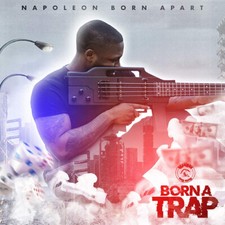 Napoleon Born Apart - Born a Trap - CD image 1