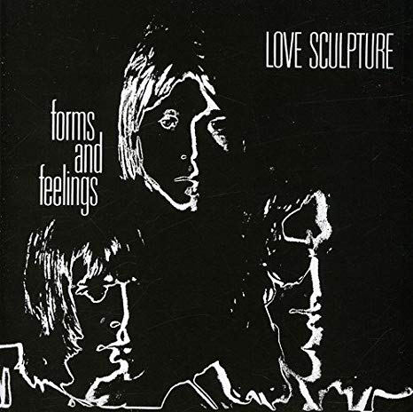Love Sculpture - Forms And Feelings - CD image 1