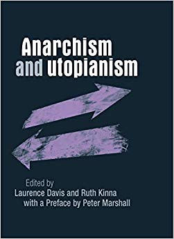 Anarchism and Utopianism