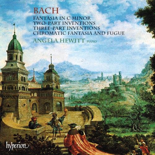 Bach - Fantasia In C Minor, Two-Part Inventions, Three Part Inventions, Chromatic Fantasia And Fugue