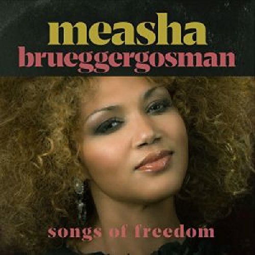 Measha Brueggergosma - Songs Of Freedom - CD image 1