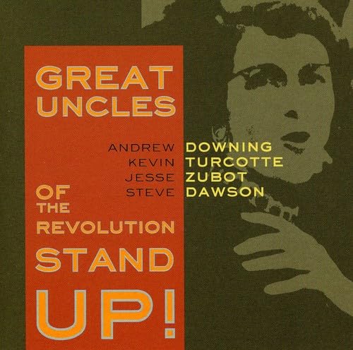 Great Uncles of the - Stand Up! - CD image 1