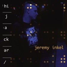 JEREMY INKEL - HIJACKER - CD image 1