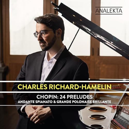 CHARLES RICHARD-HAME - CHOPIN 24 PRELUDES  OP. 28 - - cd image 1