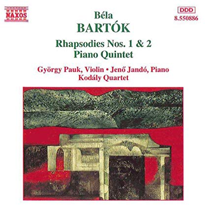 Rhapsodies Nos. 1 & 2 / Piano Quintet