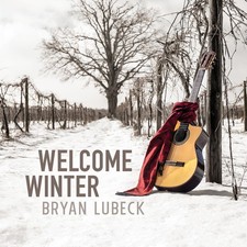 BRYAN LUBECK - WELCOME WINTER - CD image 1