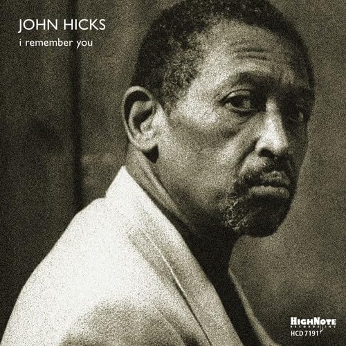 John Hicks - I Remember You - CD image 1
