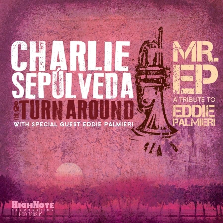 Charlie Sepulveda & - Mr. EP - CD image 1