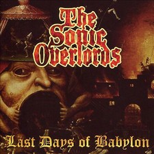 SONIC OVERLORDS - LAST DAYS OF BABYLON - CD image 1