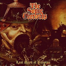 SONIC OVERLORDS - LAST DAYS OF BABYLON - Vinyl Record image 2