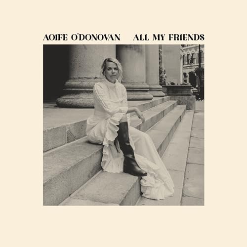 Aoife O'Donovan - All My Friends - CD image 1