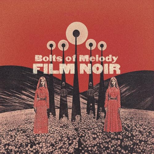 BOLTS OF MELODY - FILM NOIR (CLOUDY CLEAR VINYL) - Vinyl Record image 1
