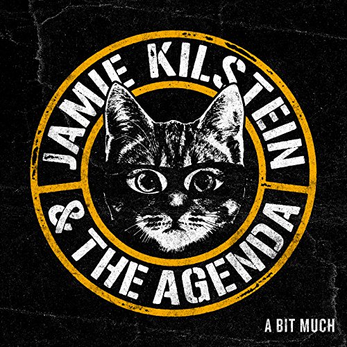 Jamie Kilstein & The - A Bit Much - CD image 1