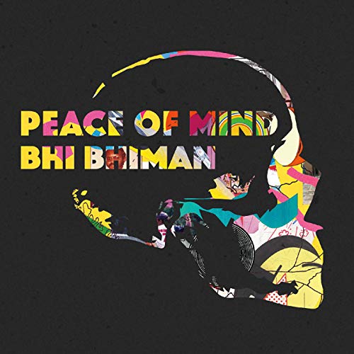 Bhi Bhiman - Peace of Mind - CD
