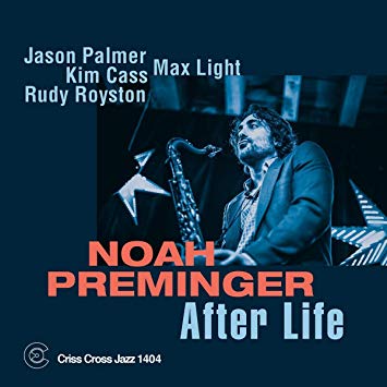 Noah Preminger - After Life - CD image 1