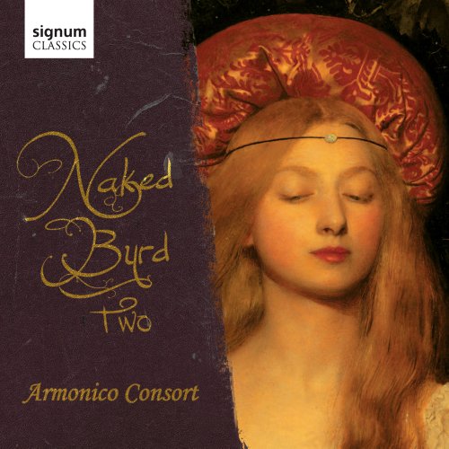 ARMONICO CONSORT - NAKED BYRD TWO - CD ALBUM image 1