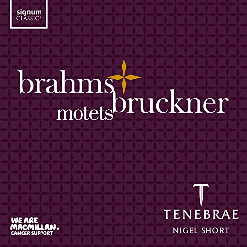 TENEBRAENIGEL SHORT - BRAHMS, BRUCKNER: MOTETS - CD ALBUM image 1
