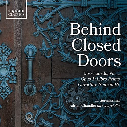 LA SERENISSIMA - "BEHIND CLOSED DOORS", BRESCIANELLO, VOL. 1: O - CD A image 1