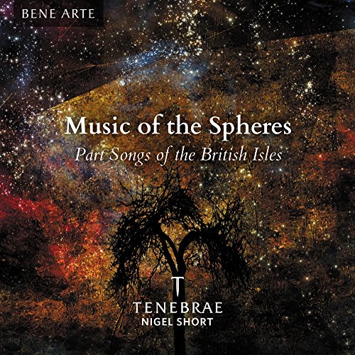 Tenebrae - Music Of The Spheres: Part Songs Of The British Isles - CD image 1
