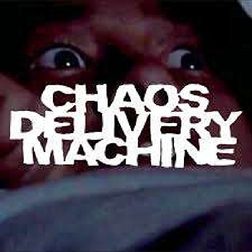 CHAOS DELIVERY MACHI - BURN MOTHERFUCKER BURN - Vinyl Record image 1
