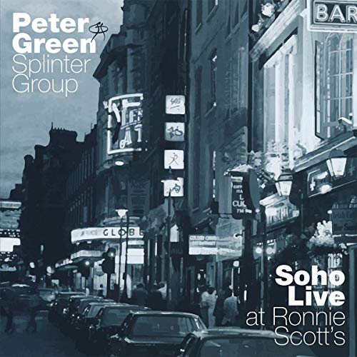 Peter Green Splinter - Soho Live at Ronnie Scotts - CD image 1