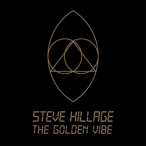 STEVE HILLAGE - Golden Vibe - CD image 1