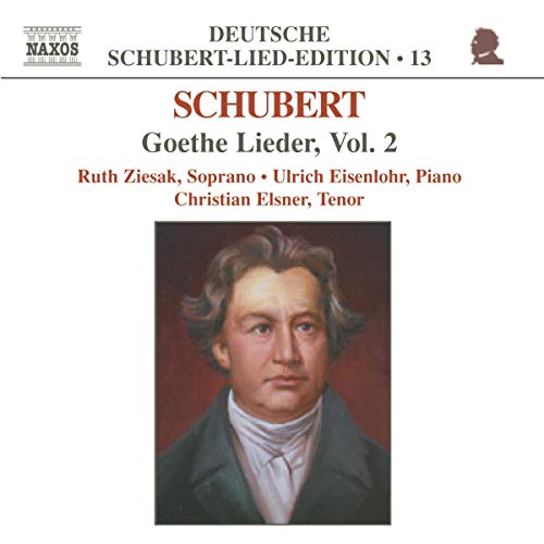 Goethe Lieder Vol. 2 (Elsner Ziesak Eisenlohr) - CD
