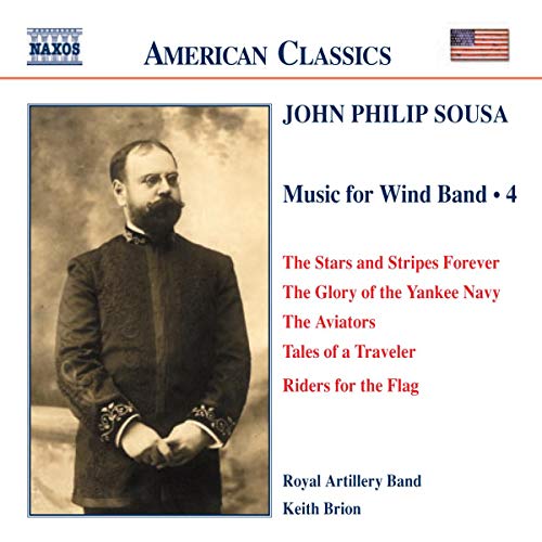 John Philip Sousa - Music for the Wind Band Vol. 4 (Brion Royal Artiller image 1