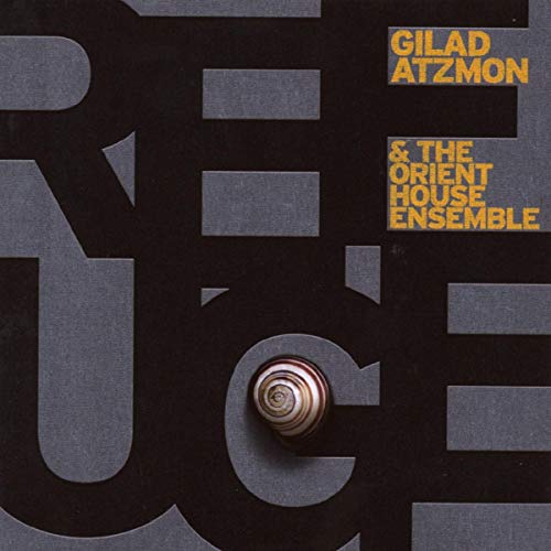 Gilad Atzmon & The O - Refuge - CD image 1
