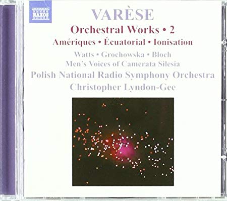 Orchestral Works • 2: Ameriques, Ecuatorial, Ionisation