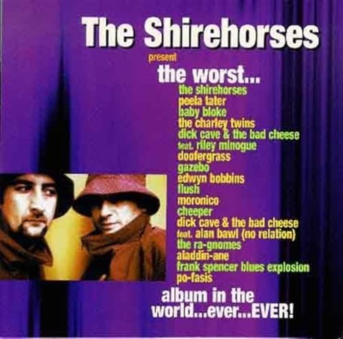 Shirehorses - Present The Worst... Album In The World...Ever....Ever! image 1