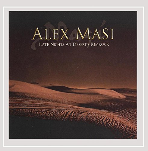 ALEX MASI - LATE NIGHT AT DESERT'S RIMROCK - CD image 2