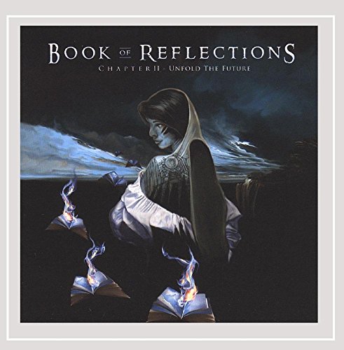 BOOK OF REFLECTIONS - CHAPTER II UNFOLD THE FUTURE - CD image 2