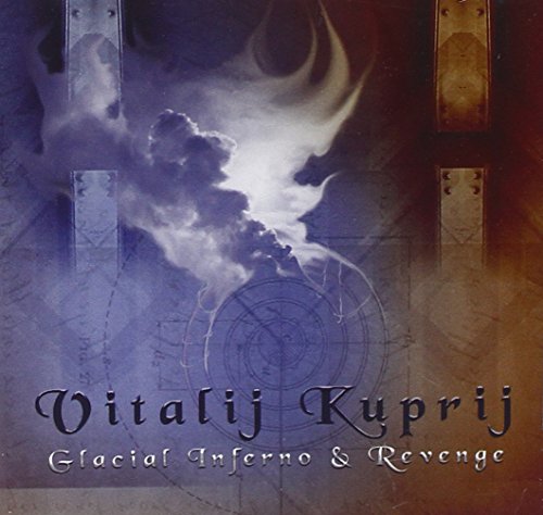 VITALIJ KUPRIJ - GLACIAL INFERNO + REVENGE - CD image 1