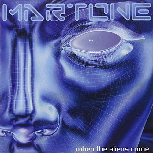 MARTONE - WHEN THE ALIENS COME - CD image 2