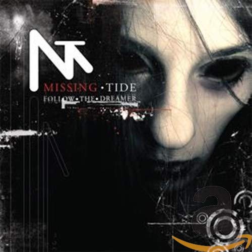 MISSING TIDE - FOLLOW THE DREAMER - CD image 2