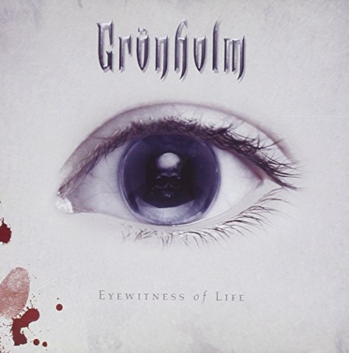GRONHOLM - EYEWITNESS OF LIFE - CD image 1