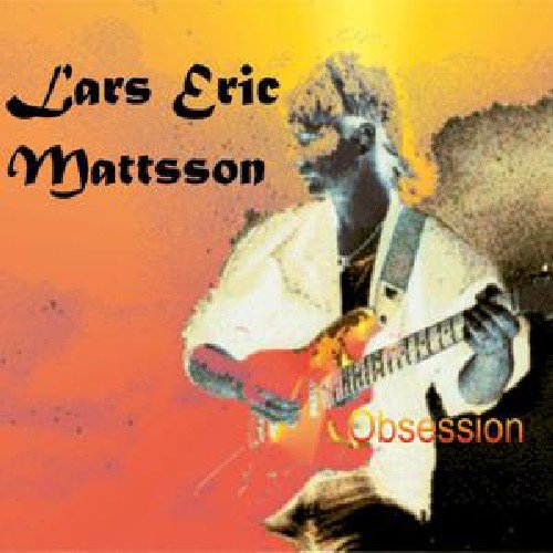 LARS ERIC MATTSSON - OBSESSION - CD image 1