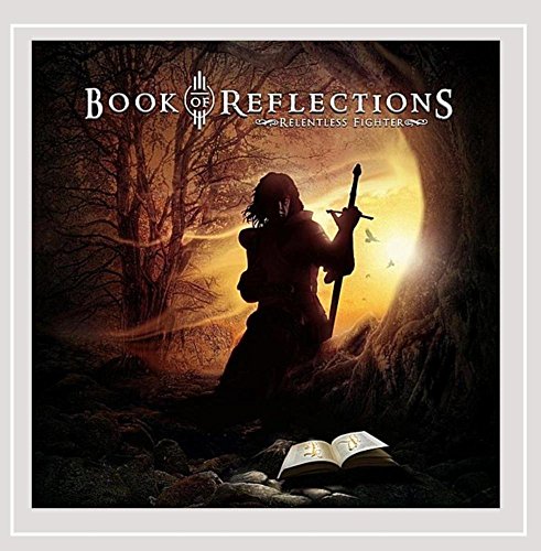 BOOK OF REFLECTIONS - RELENTLESS FIGHTER - CD image 2