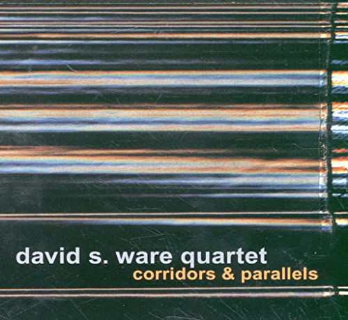 David S. Ware Quarte - Corridors & Parallels - CD image 1
