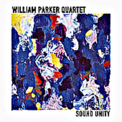 William Parker Quart - Sound Unity - CD image 1