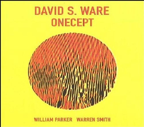 David S. Ware - Onecept - CD image 1